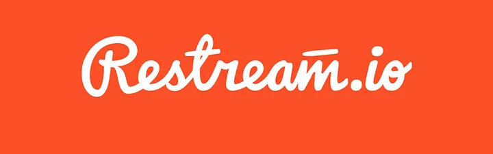 Restream